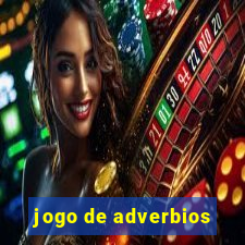 jogo de adverbios